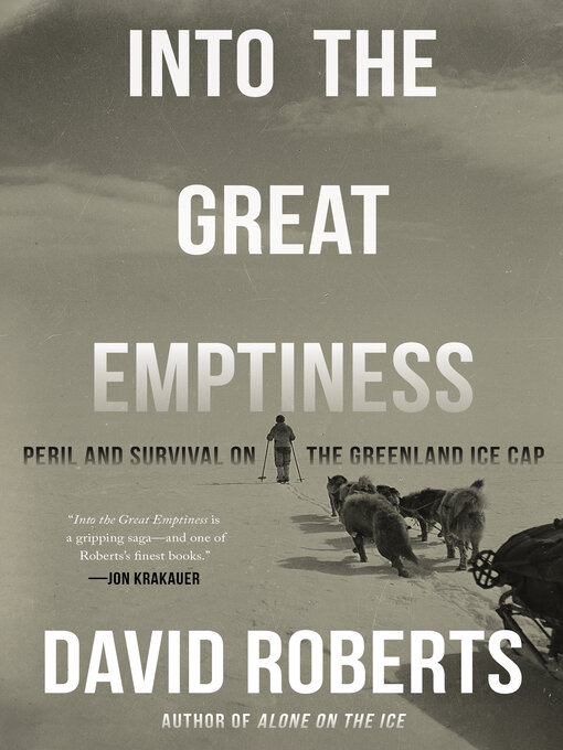Title details for Into the Great Emptiness by David Roberts - Available